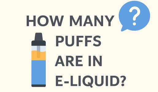 How Many Puffs Are in E-Liquid? Let’s Break It Down